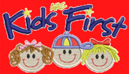Kids are First